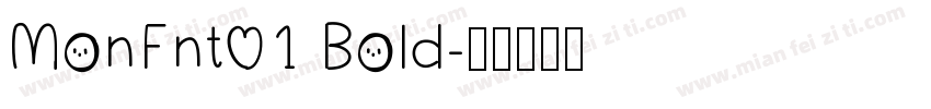 MonFnt01 Bold字体转换